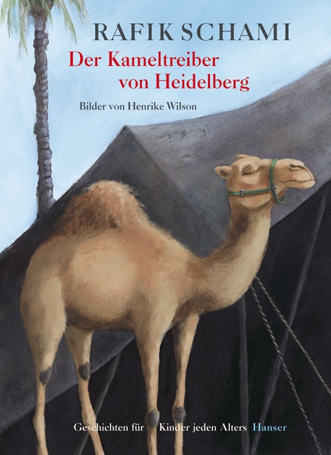 The camel drover from Heidelberg