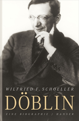 Alfred Döblin. A Biography
