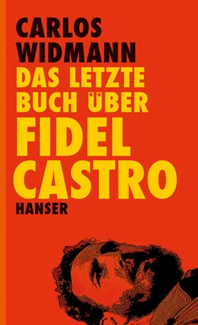 The Ultimate Fidel Castro Book