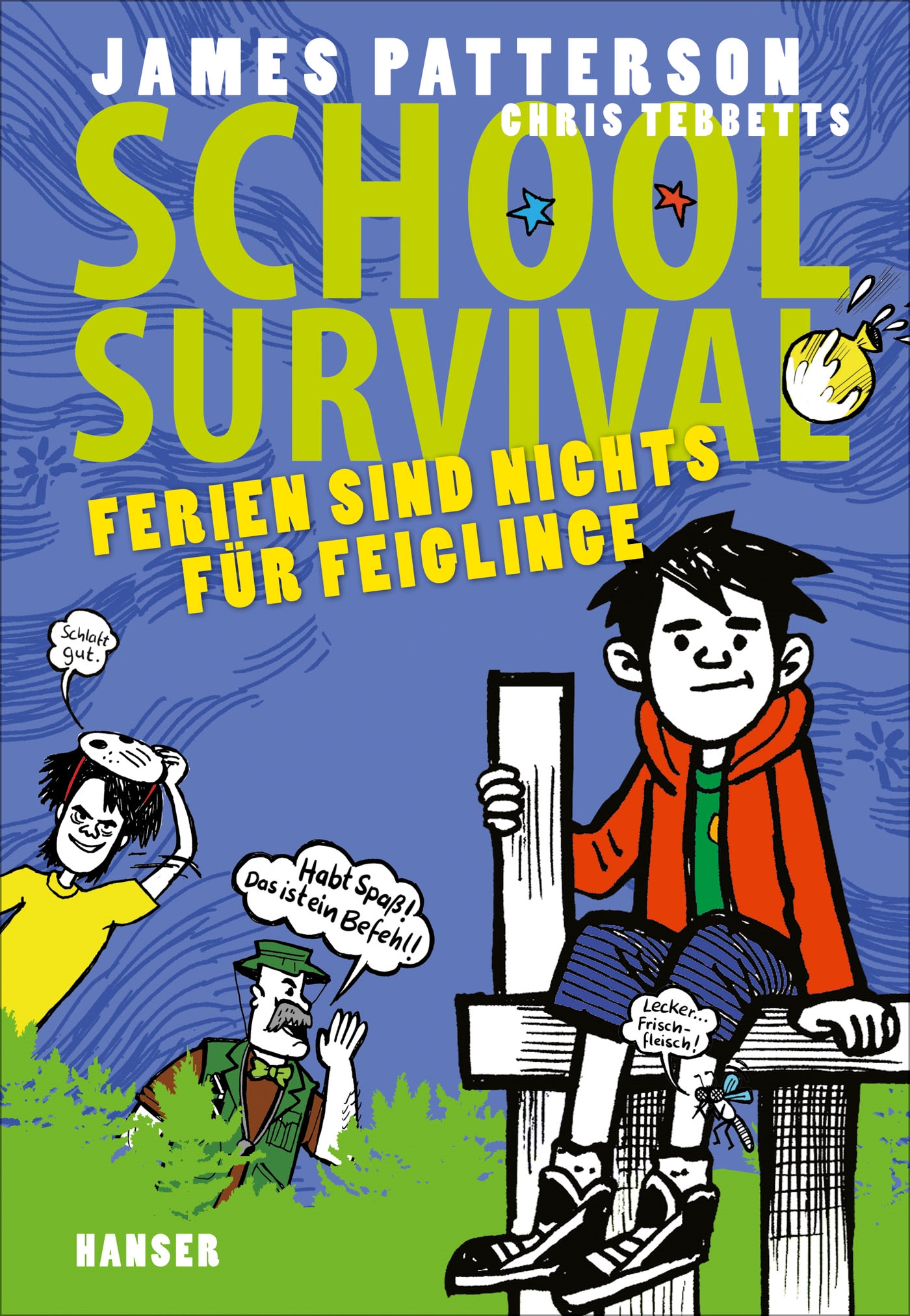 School Survival - Ferien sind nichts für Feiglinge