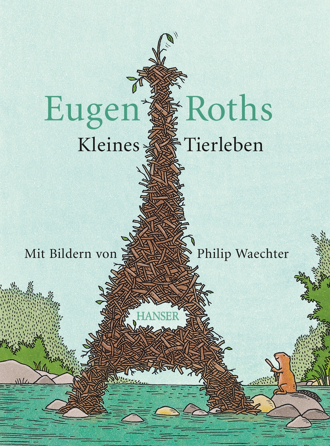 Eugen Roths Kleines Tierleben