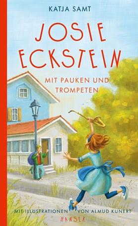 Josie Eckstein - Mit Pauken und Trompeten