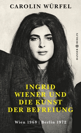 Ingrid Wiener and the Art of Liberation