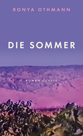 Cover Ronya Othmann, Die Sommer; Hansert Verlag