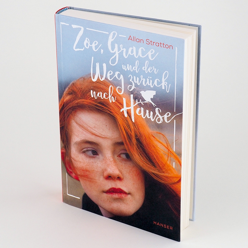 Zoe, Grace und der Weg zurück nach Hause - Bücher - Hanser ...