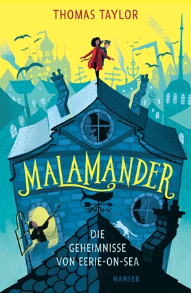 Malamander - Die Geheimnisse von Eerie-on-Sea