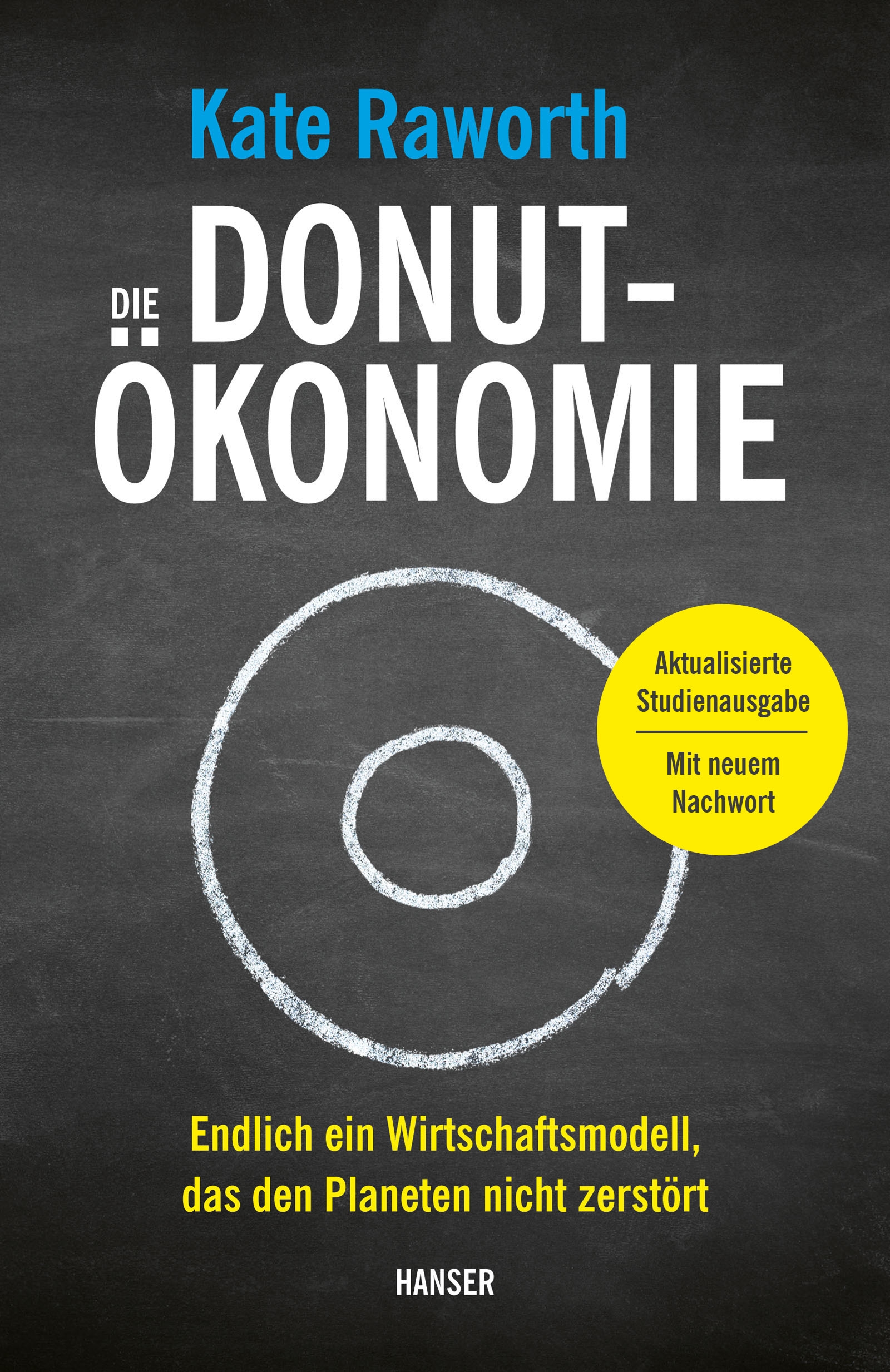 Die Donut-Ökonomie (Studienausgabe)
