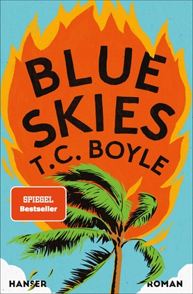 T.C. Boyle: Blue Skies