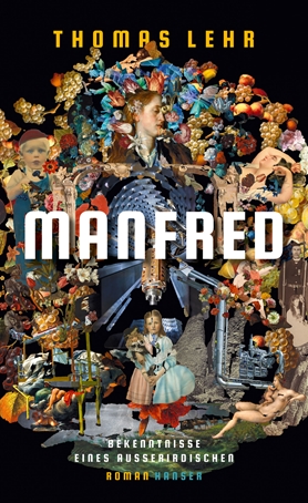 Manfred – Bekenntnisse eines Außerirdischen