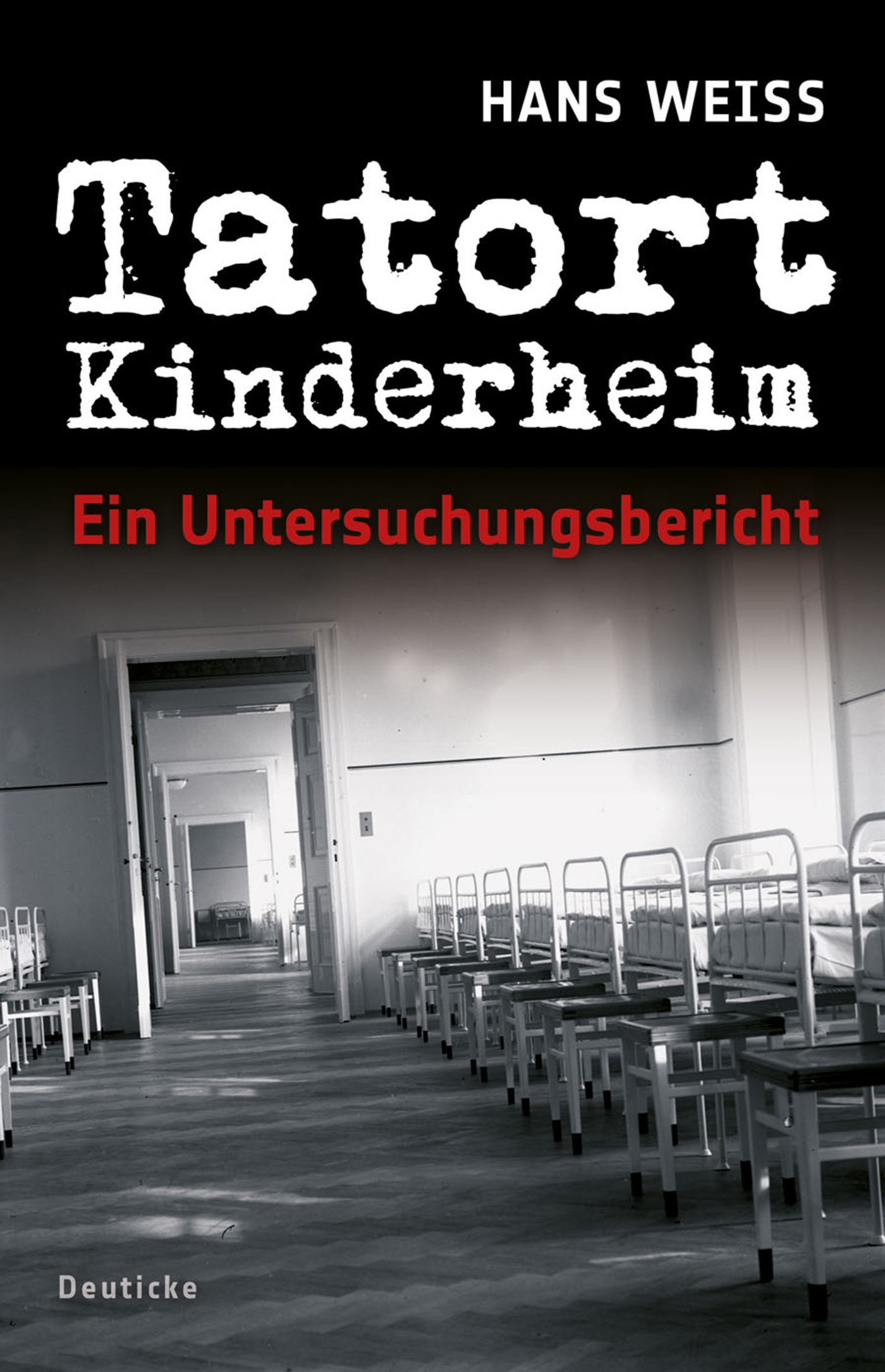 Tatort Kinderheim