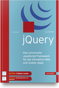 Ralph Steyer - jQuery - Das universelle JavaScript-Framework für das interaktive Web und mobile Apps
