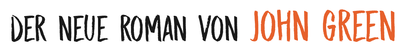 der neue roman von John Green